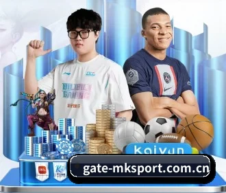 mk体育 APP（MKSPORTS）